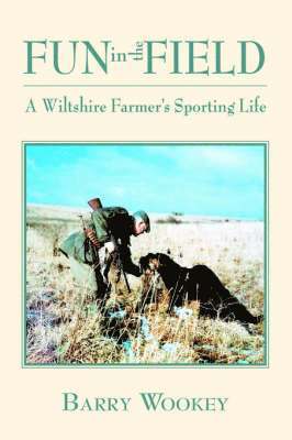 Barry Wookey - Fun in the Field, Häftad