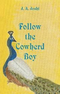 bokomslag Follow the Cowherd Boy