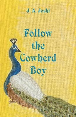 bokomslag Follow the Cowherd Boy