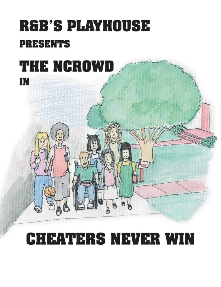 Cheaters Never Win 1