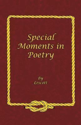 bokomslag Special Moments in Poetry