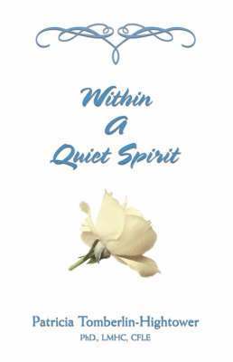bokomslag Within a Quiet Spirit