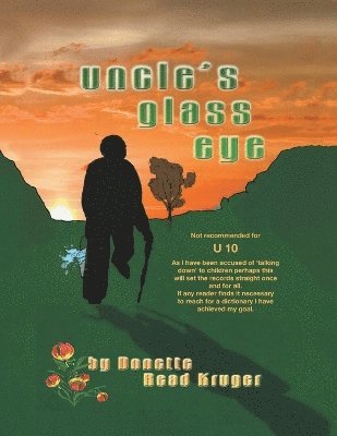 Uncle's Glass Eye 1