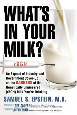 Samuel S. Epstein, MD Epstein, Samuel S., Samuel S. MD Epstein - What's in Your Milk?, Häftad