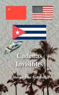 bokomslag Cadenas Invisibles