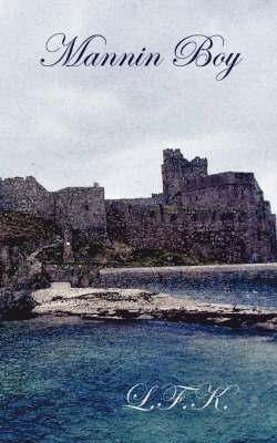 L F K, L. F. K. - Mannin Boy, Häftad