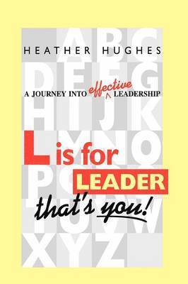 Heather Hughes - L is for Leader, Häftad