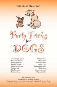 bokomslag Party Tricks for Dogs