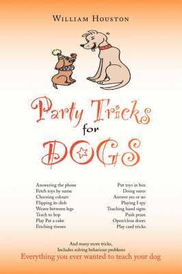 Party Tricks for Dogs 1