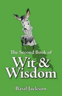 bokomslag The Second Book of Wit and Wisdom