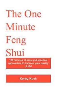 bokomslag The One Minute Feng Shui