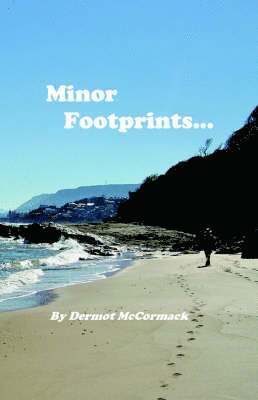 Dermot McCormack - Minor Footprints..., Häftad