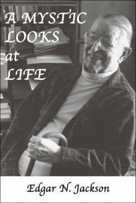 bokomslag Mystic Looks at Life