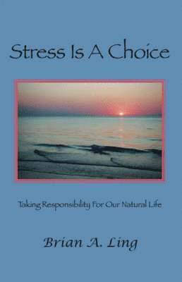 Stress is a Choice 1