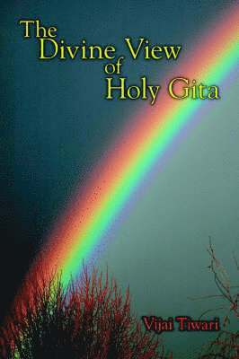 The Divine View of Holy Gita 1