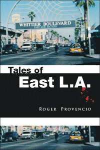 bokomslag Tales of East L.A.