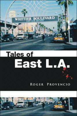 Tales of East L.A. 1