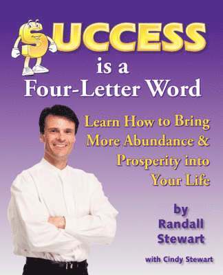 Randall Stewart - Success is a Four-letter Word, Häftad