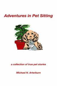 bokomslag Adventures in Pet Sitting