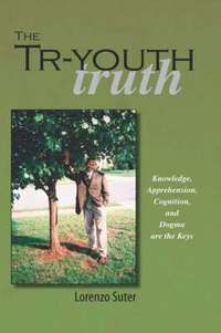 bokomslag The Tr-Youth Truth