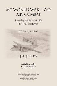 bokomslag My World War Two Air Combat