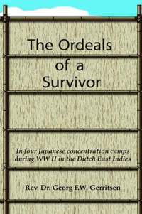 bokomslag The Ordeals of a Survivor