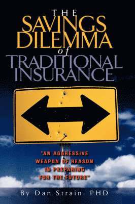 bokomslag Savings Dilemma of Traditional Insurance