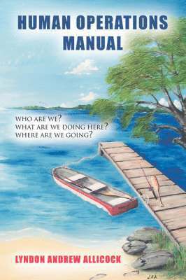 Lyndon Andrew Allicock - Human Operations Manual, Inbunden