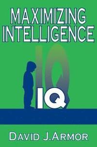 bokomslag Maximizing Intelligence