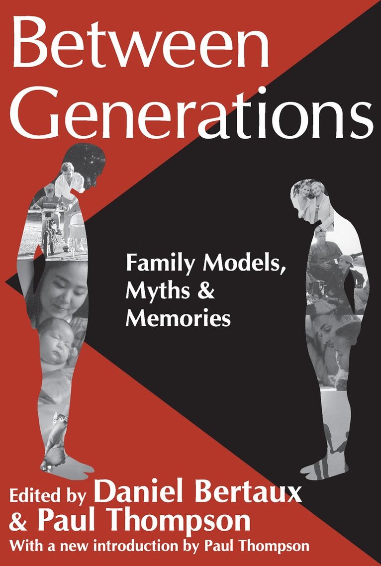 Daniel Bertaux - Between Generations, Häftad