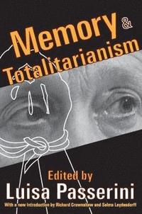 bokomslag Memory and Totalitarianism