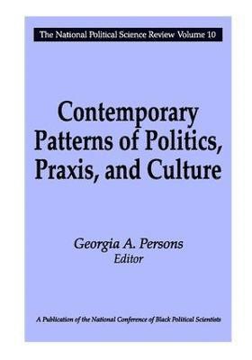 bokomslag Contemporary Patterns of Politics, Praxis, and Culture