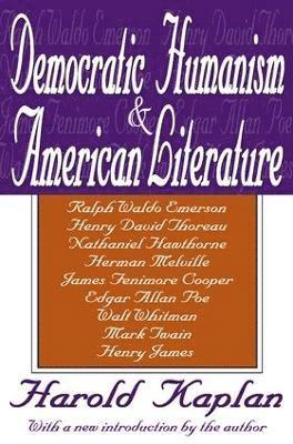 Democratic Humanism and American Literature 1