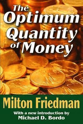 bokomslag Optimum Quantity of Money