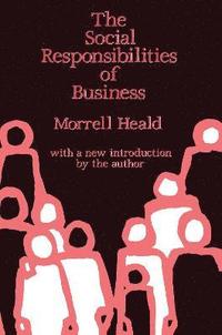 bokomslag The Social Responsibilities of Business