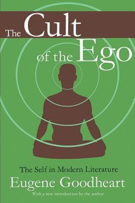 The Cult of the Ego 1