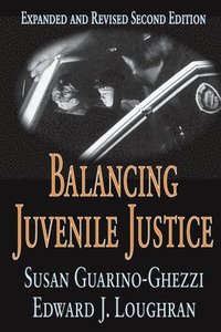 bokomslag Balancing Juvenile Justice