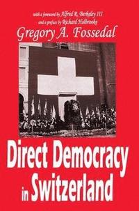bokomslag Direct Democracy in Switzerland