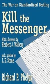 bokomslag Kill the Messenger