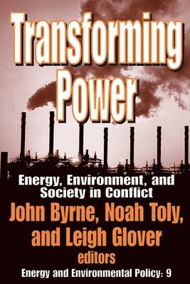 Dietrich Kebschull, John Byrne, Noah Toly, Leigh Glover - Transforming Power, Häftad