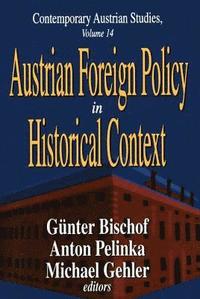 bokomslag Austrian Foreign Policy in Historical Context