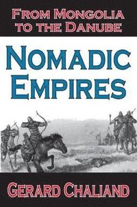 bokomslag Nomadic Empires