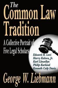 bokomslag The Common Law Tradition