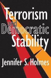 bokomslag Terrorism and Democratic Stability