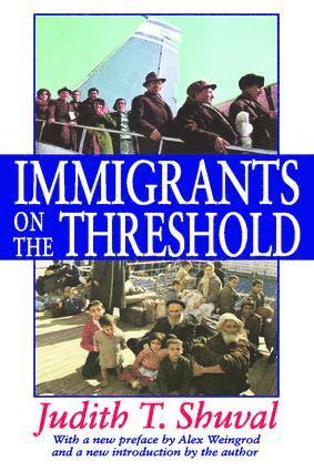 bokomslag Immigrants on the Threshold