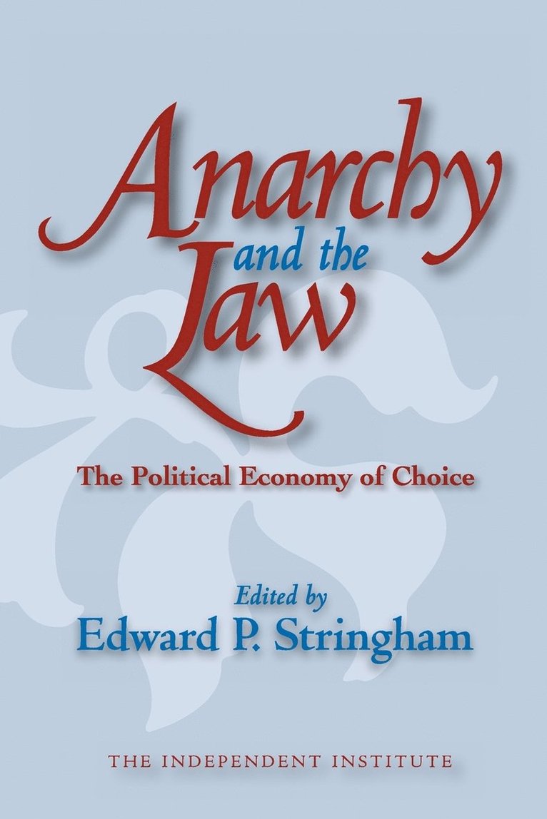 Anarchy and the Law 1