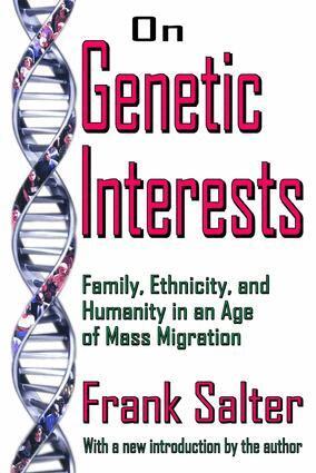 Frank Salter, Frank Salter - On Genetic Interests, Häftad