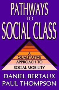 bokomslag Pathways to Social Class