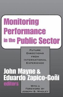 Monitoring Performance in the Public Sector 1
