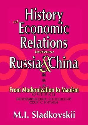 bokomslag History of Economic Relations between Russia and China